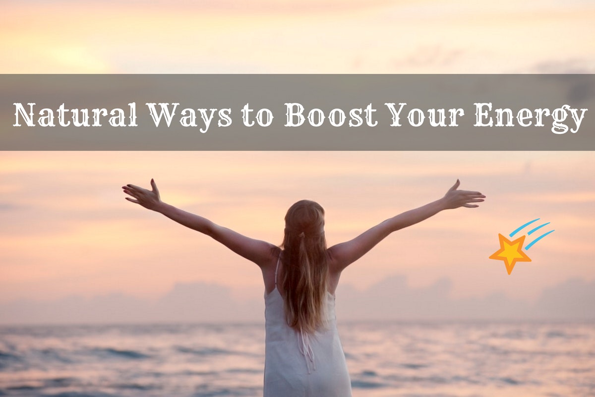 natural ways to boost your energy