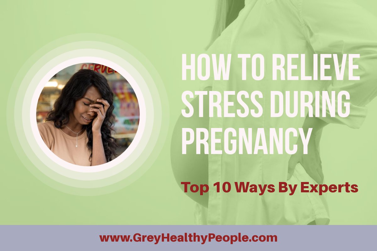 10 ways to relieve stress during pregnancy