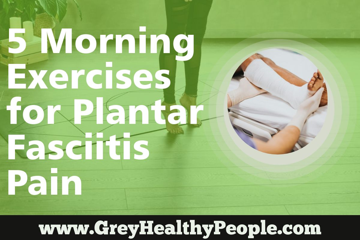 plantar fasciitis exercises