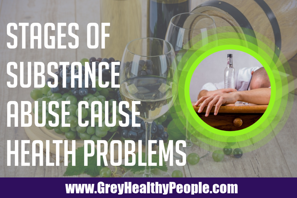 three stages of substance abuse cause health problems