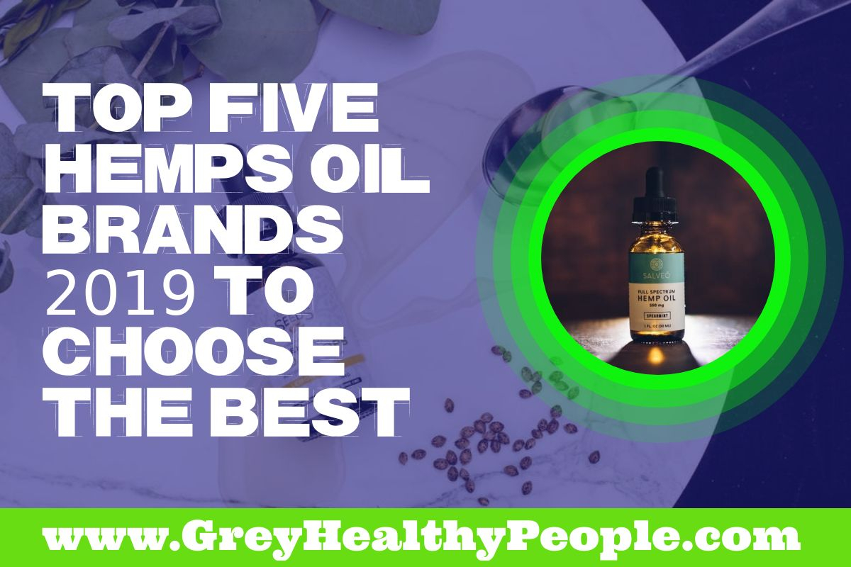 Top Hemps Oil Brands how how choose the best one