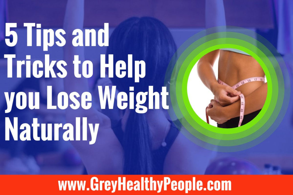 Lose Weight Naturally